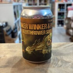 Lobik TINKER WINKER AND PO, THE BEERTHOWER SQUAD