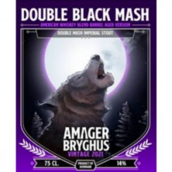 Amager Bryghus Double Black Mash (2021) American Whiskey Blend Version Amager Bryghus Double Black Mash (2021) American Whiskey Blend Version
