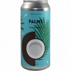 FUERST WIACEK Berlin  -                                              Palms (2024) - Just in Beer