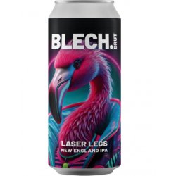 Blech.Brut LASER LEGS