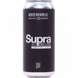 Modist Brewing Co Supra Deluxe - Half Time