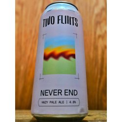 Two Flints Brewery Never End