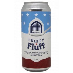 Vault City Brewing Fruity Fluff Vault City Brewing Fruity Fluff