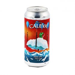 Caleya - Ride On - Bierloods22