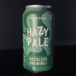 Reckless Brewing Co. Hazy Pale Reckless Brewing Co. Hazy Pale