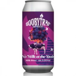 Boobytrap Brewery  No Milk At The Dairy - Nearest Beer Shop