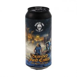 Radical Way Brewing Branded And Exiled