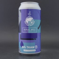 Lost and Grounded  Burnt Mill - Big Thaw 6 - 6.8% (440ml) - Ghost Whale