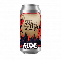 Floc. Brewing - Wish List - DDH IPA   - Hops and Hampers