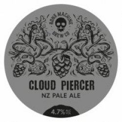 Bone Machine Brew Co Cloud Piercer (Keg) - Pivovar