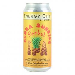 Energy City Brewing Aloha Sunrise Sorbet IPA