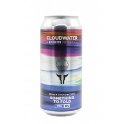 Cloudwater Brew Co. Something To Fold