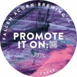 Fallen Acorn Brewery Promote It On (Keg) - Pivovar