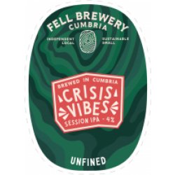 Fell Brewery Crisis Vibes (Cask) - Pivovar