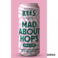 Brouwerij Kees Mad About Hops - HBC 630