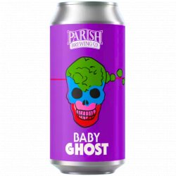 Parish Brewing Co. Baby Ghost