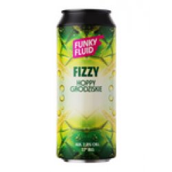 Funky Fluid Fizzy Funky Fluid Fizzy