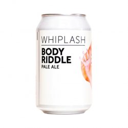 Whiplash Body Riddle Pale Ale - Out Of Date 311 - Kwoff