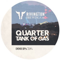 Rivington Brewing Co. Quarter Tank Of Gas - Kwoff