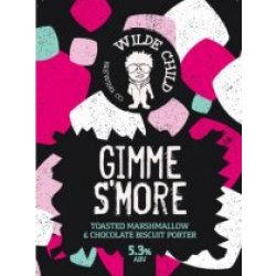 Wilde Child Gimme SMore (Cask) - Pivovar