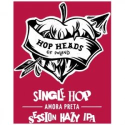 ALEBROWAR SINGLE HOP AMORA PRETA  Hazy Session Hazy IPA - Sklep Impuls