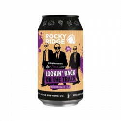 Rocky Ridge Lookin’ Back on Track - Rocky Ridge Brewing Co