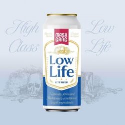 Mash Gang  Low Life [0.5% American Lite Lager] - Red Elephant