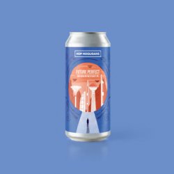 Hop Hooligans Future Perfect