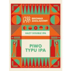 Zakładowy  Piwo Typu IPA  Hazy Double IPA - Browarium