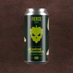 Fierce Beer Kindred Kunindra (2024)