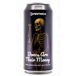 Pentrich Brewing Co. Bones Are Their Money Pentrich Brewing Co. Bones Are Their Money