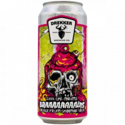 Drekker Brewing Company – Braaaaaaaains – Guava Lime Pineapple - Rebel Beer Cans