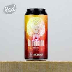 DMC Brewery La Catrina - Radbeer