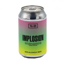 To Øl - Implosion - Bierloods22