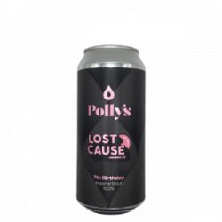 Pollys Brew Co.  Polly’s x Lost Cause  7th Birthday - De Biersalon