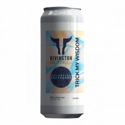 Rivington & Celestial Beerworks Trick My Wisdom - Craft Central