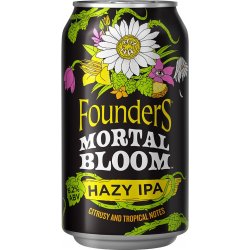 Founders Mortal Bloom Hazy IPA 20 oz. Can - Kelly’s Liquor