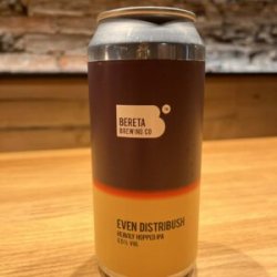 Bereta Brewing Co. Even Distribush