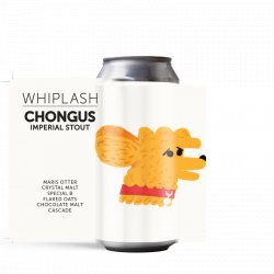 Whiplash Chongus