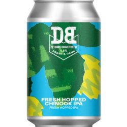 Dutch Bargain Fresh Hopped Chinook IPA - Dutch Bargain