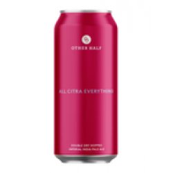 Other Half Brewing Co. All Citra Everything
