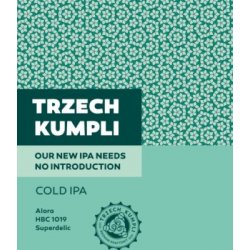 Trzech Kumpli  Cold IPA - Browarium