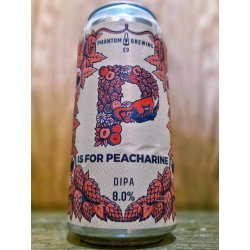 Phantom Brewing Co. P Is For Peacharine
