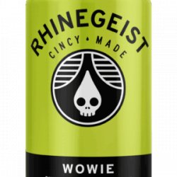 Rhinegeist Brewery Wowie Rhinegeist Brewery Wowie