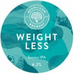 Red Willow Weightless (Cask) - Pivovar