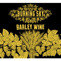 Burning Sky Barley Wine - Burning Sky Brewery