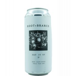 Root + Branch Brewing Eat It Up IV - J&B Craft Drinks