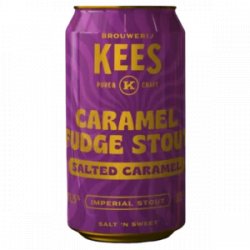 Brouwerij Kees  Caramel Fudge Stout - Salted Caramel