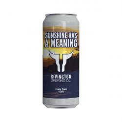 Rivington Brewing Co. Sunshine Has A Meaning - Elings