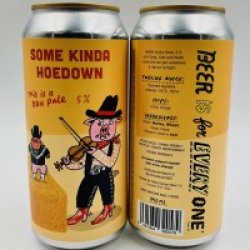 Pretty Decent Beer Co Some Kinda Hoedown